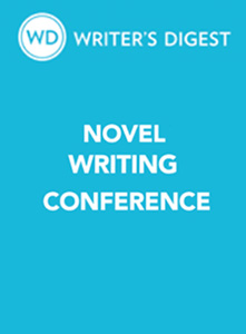 WD Writer's Digest Novel Writing Conference.